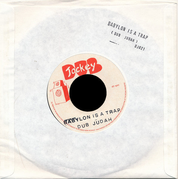 Dub Judah : Babylon Is A Trap (7")