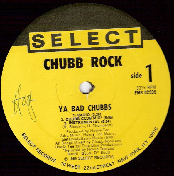 Chubb Rock With Howie Tee : Ya Bad Chubbs (12", Single)