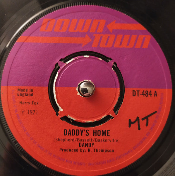 Dandy* : Daddy's Home / Every Man (7", 4 P)
