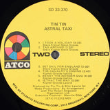 Tin Tin (5) : Astral Taxi (LP, Album, MO )