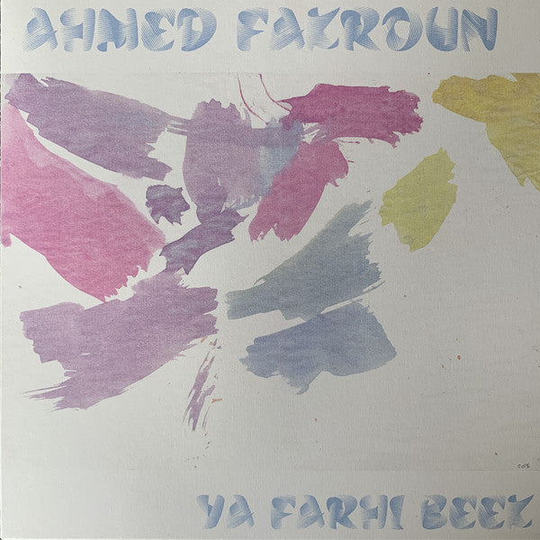 Ahmed Fakroun : Ya Farhi Beek (12", S/Sided)