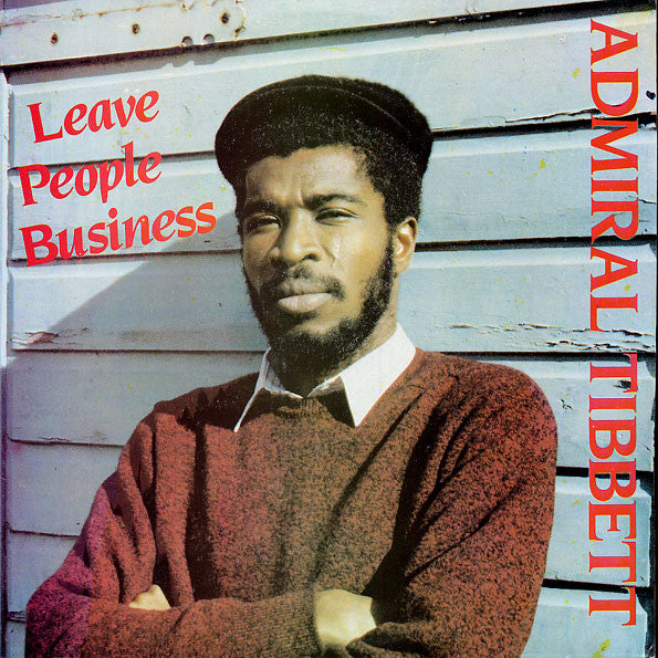 Admiral Tibet : Leave People Business (LP, Album)