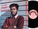 Admiral Tibet : Leave People Business (LP, Album)