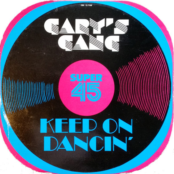 Gary's Gang : Keep On Dancin' (12")