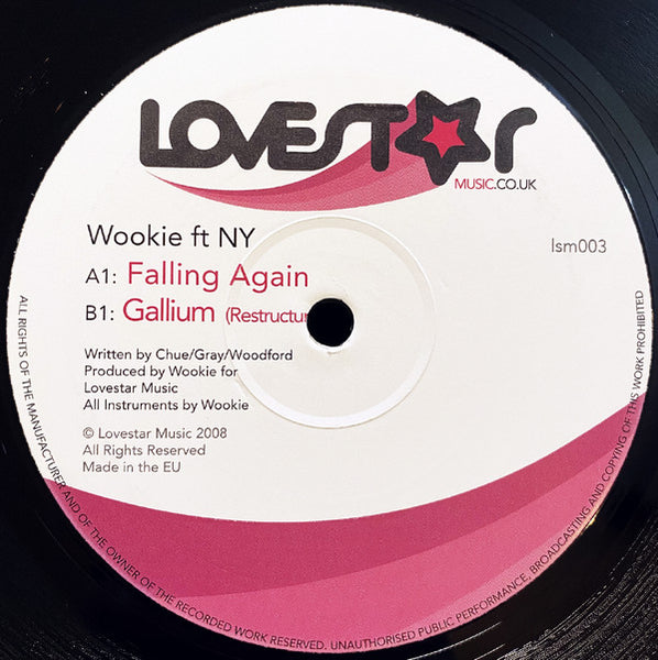 Wookie Ft. NY : Falling Again / Gallium (12")