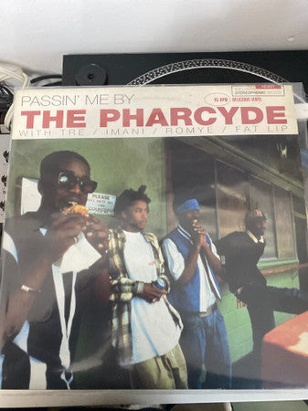 The Pharcyde : Passin' Me By (12")