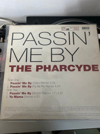 The Pharcyde : Passin' Me By (12")