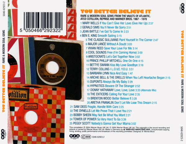 Various : You Better Believe It! (Rare & Modern Soul Gems From The Vaults Of Atlantic, ATCO, Cotillion, Reprise And Warner Bros. 1967-1978) (CD, Comp)