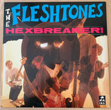 The Fleshtones : Hexbreaker! (LP, Album, C -)