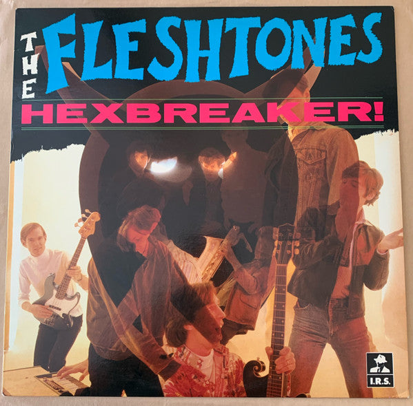The Fleshtones : Hexbreaker! (LP, Album, C -)