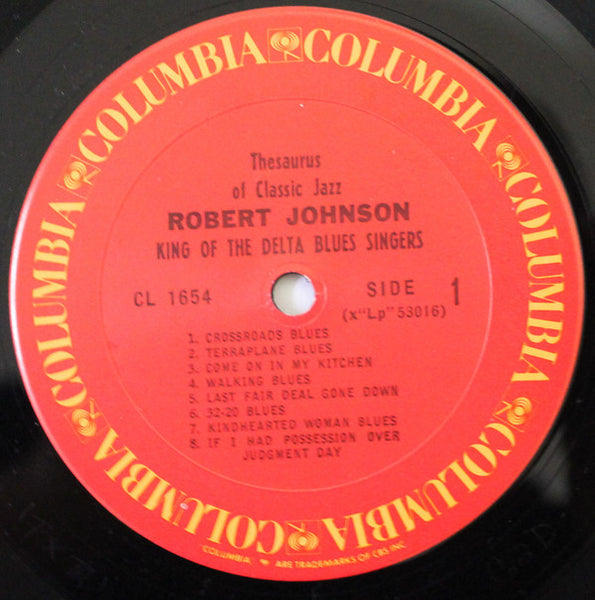 Robert Johnson : King Of The Delta Blues Singers (LP, Comp, Mono, RE, Car)