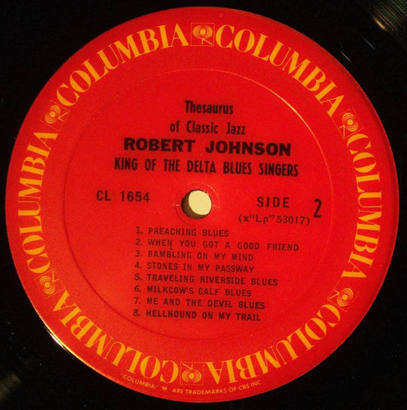 Robert Johnson : King Of The Delta Blues Singers (LP, Comp, Mono, RE, Car)