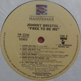 Johnny Bristol : Free To Be Me (LP, Album)