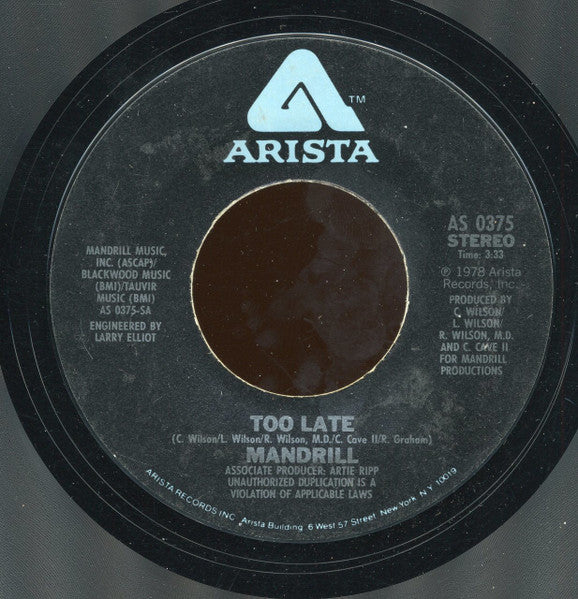 Mandrill : Too Late (7", Styrene, Ter)