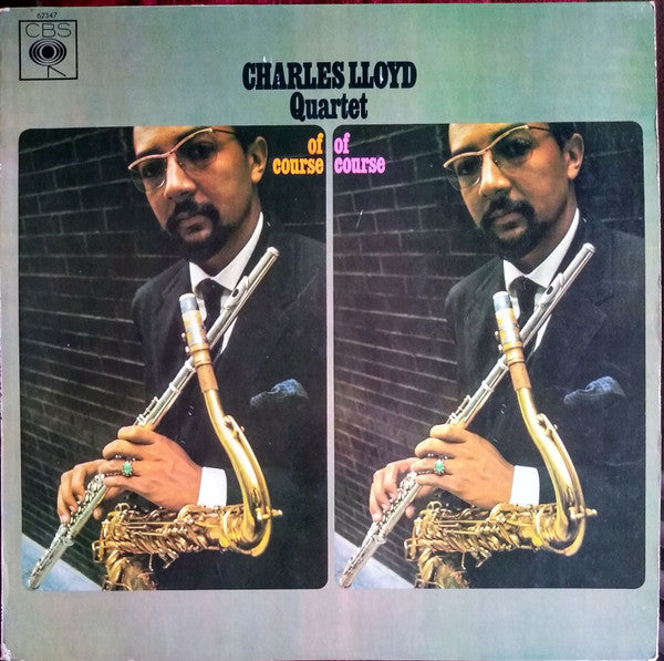 The Charles Lloyd Quartet : Of Course, Of Course (LP)