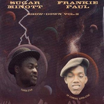 Sugar Minott / Frankie Paul : Show-Down Vol. 2 (LP)