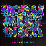 Horse Meat Disco : Love And Dancing (2xLP, Album, Dlx, Ltd, Pin)