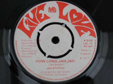 Jah Stittch* : How Long Jah Jah / Marshall Dread (7")