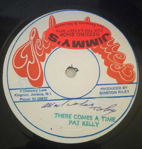 Pat Kelly : There Comes A Time / I Still Love You (12", Single)