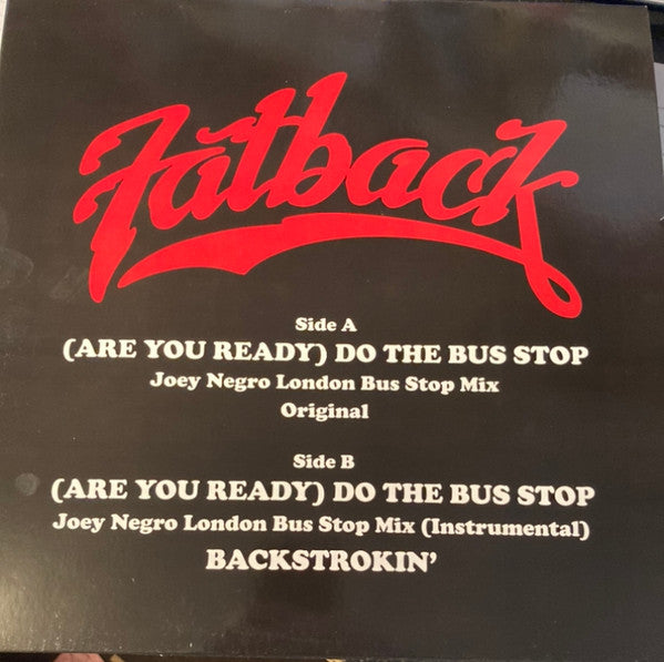 The Fatback Band : (Are You Ready) Do The Bus Stop (12")