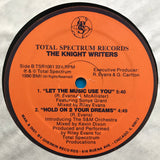 The Knight Writers : I Need A Man (12")