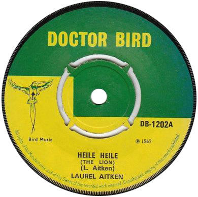 Laurel Aitken / Seven Letters : Heile Heile (The Lion) / Call Collect (7", 4-p)