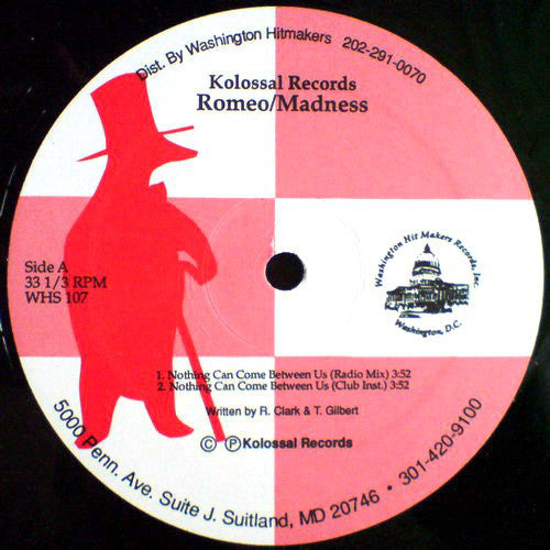 Romeo/Madness : Nothing Can Come Between Us (12")
