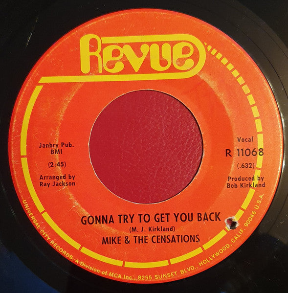 Mike & The Censations : Gonna Try To Get You Back / A Man Ain't Nothing But A Man (7", Single)