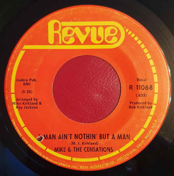 Mike & The Censations : Gonna Try To Get You Back / A Man Ain't Nothing But A Man (7", Single)