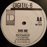 General Degree / Buccaneer : Papa Lover / Hire Me (12")