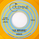Bubaza : Ice Breaker (7", Ltd, Ora)