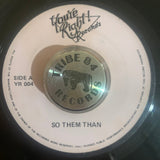 Bimbo (6) & Tony Rebel : So Them Than (7", Single)