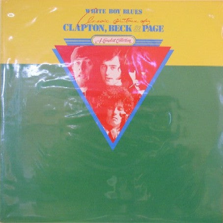 Clapton*, Beck* And Page* : White Boy Blues - Classic Guitars Of Clapton, Beck & Page (2xLP, Comp, All)