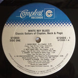 Clapton*, Beck* And Page* : White Boy Blues - Classic Guitars Of Clapton, Beck & Page (2xLP, Comp, All)