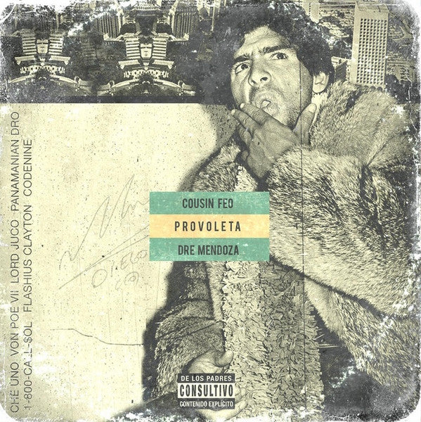 Cousin Feo x Dre Mendoza : Provoleta (12", EP, Ltd, Num, S/Edition, Arg)