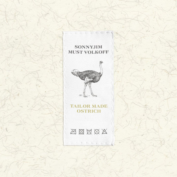 SonnyJim & Must Volkoff : Tailor Made Ostrich (LP, Album, Ltd, Num)