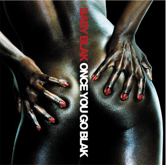 Baby Blak : Once You Go Blak (2xLP, Album)