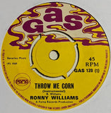 Ranford "Rannie Bop" Williams / The Hippy Boys : Throw Me Corn / Temptation (7")