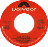 Tamiko Jones : Can't Live Without Your Love / Let It Flow (7", Styrene)