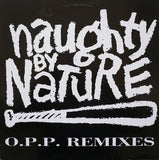 Naughty By Nature : O.P.P. (Remixes) (12")