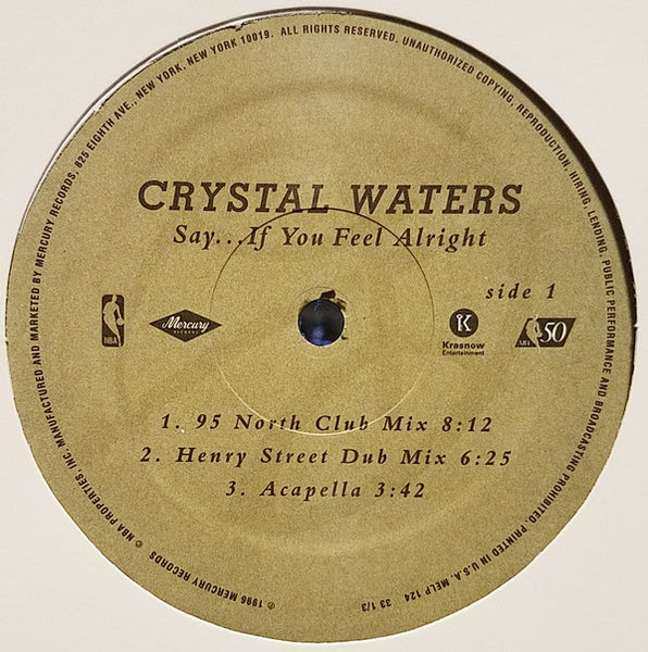 Crystal Waters : Say... If You Feel Alright (12", Promo)