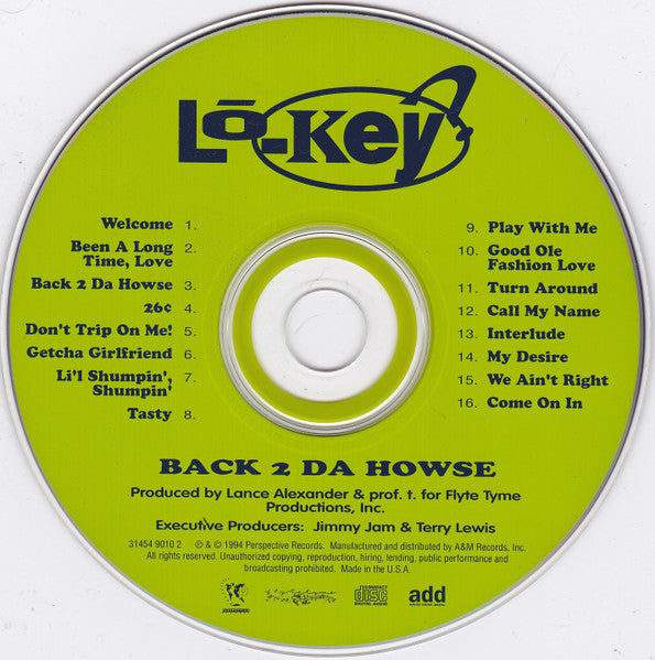 Lo-Key? : Back 2 Da Howse (CD, Album)