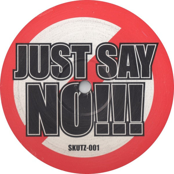 Dipper & Sy P / Paul Da Kutt : Just Say No!!! (12")