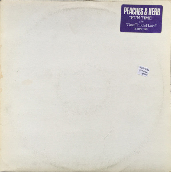 Peaches & Herb : Fun Time / One Child Of Love (12")