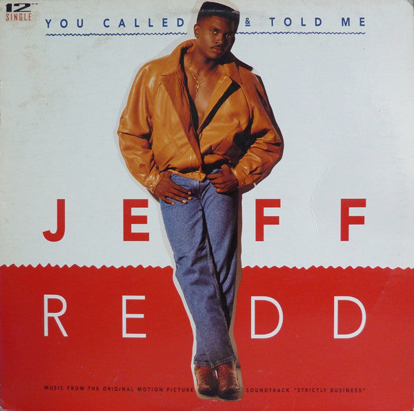 Jeff Redd : You Called & Told Me (12", Single)