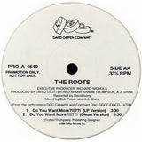 The Roots : It's Comin / Do You Want More?!!!??! (12", Promo)