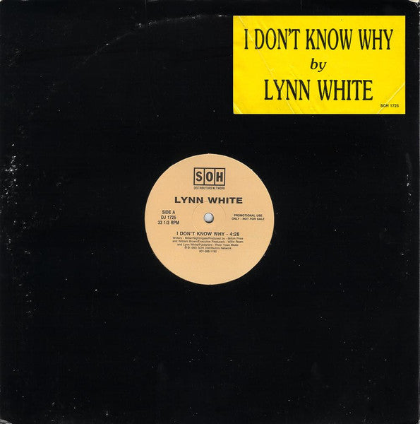 Lynn White : I Don't Know Why (12", Promo)