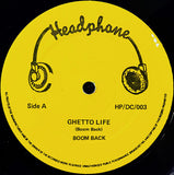 Boom Back : Ghetto Life / Road Block (12")