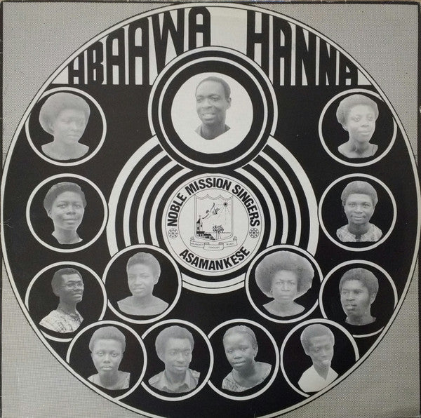 Noble Mission Singers : Abaawa Hanna (LP, Album)