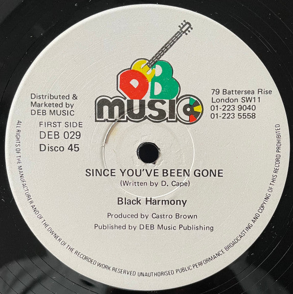 Black Harmony : Since You've Been Gone (12")